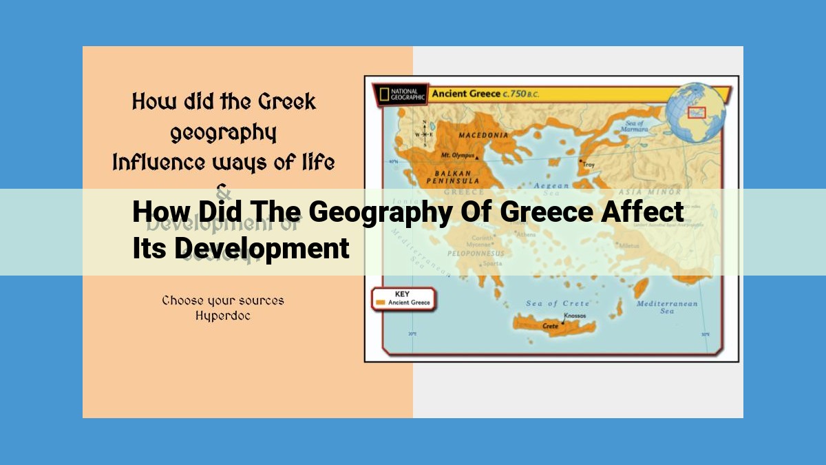 Greece's Geography: A Cradle of Civilization at the Heart of Europe and Asia