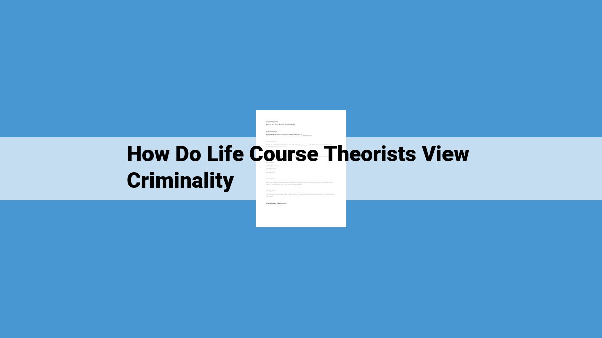 Life Course Theory: A Comprehensive Framework for Understanding Crime Prevention and Intervention