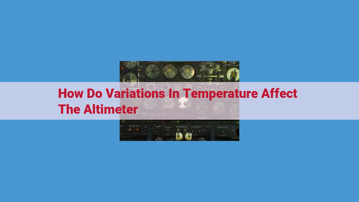 The Influence of Temperature on Altimeter Accuracy: A Guide to Temperature Compensation