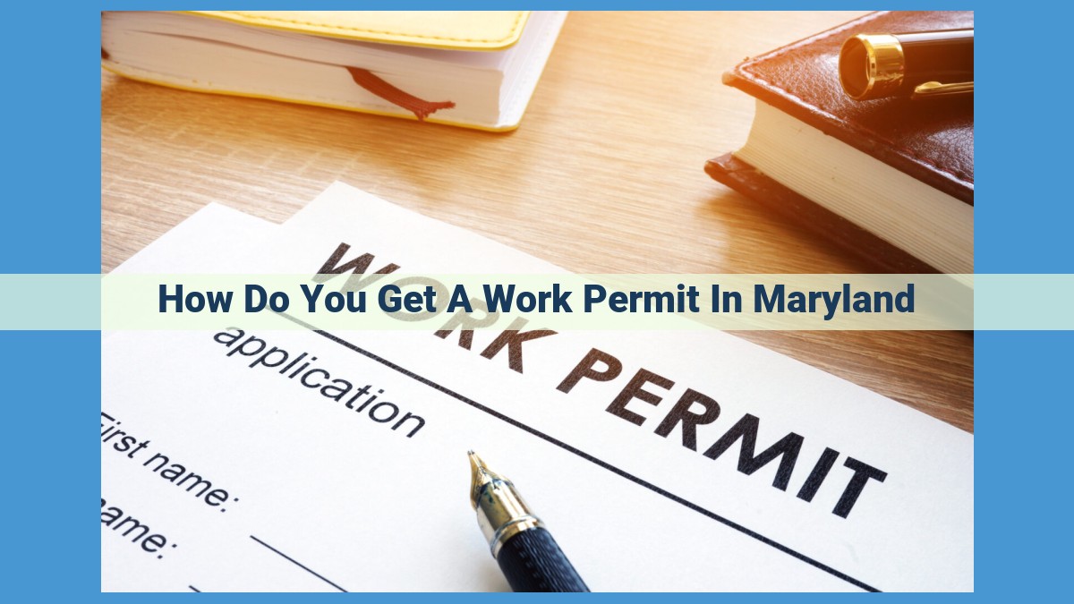 Maryland Work Permit Guide: Eligibility, Application, and Penalties