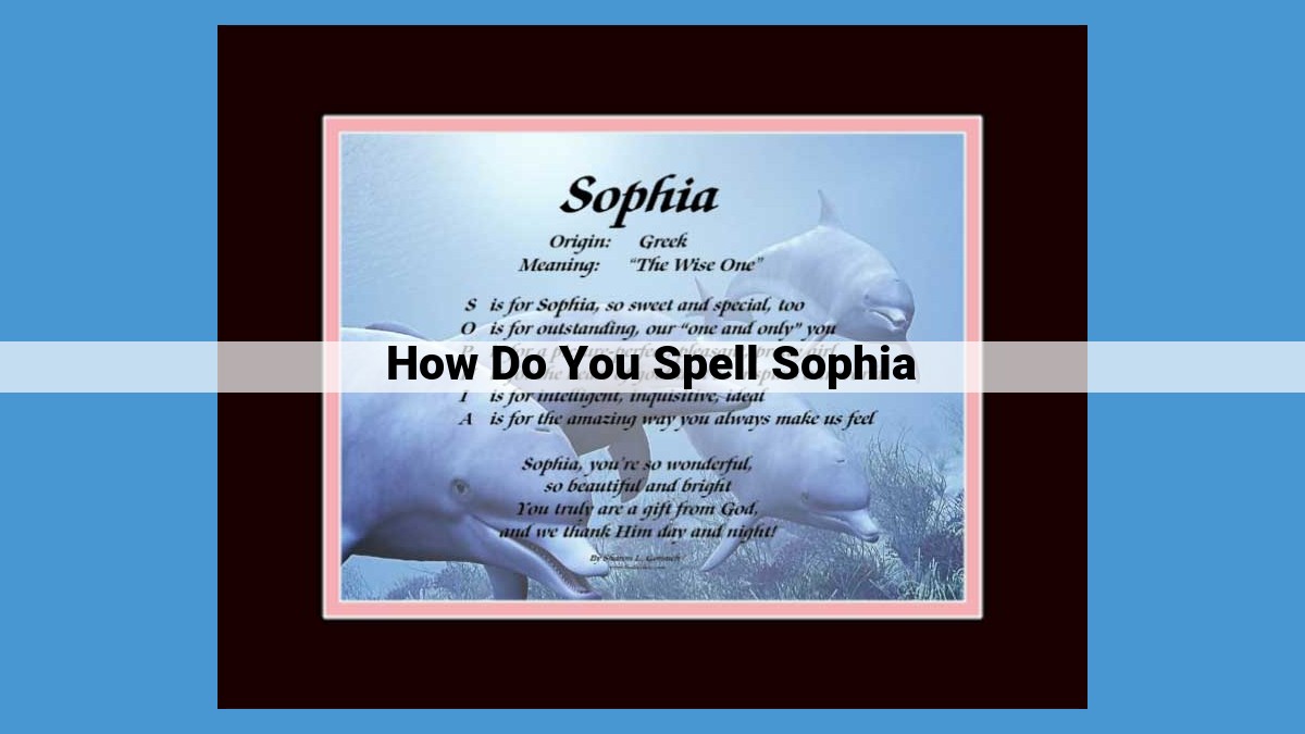 Sophia: A Timeless, Elegant Name Rooted in Wisdom and Distinction