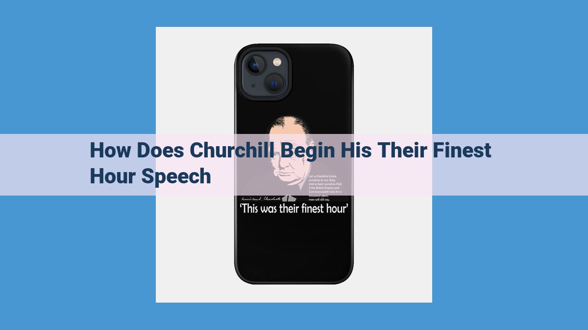 Understanding Churchill's "Their Finest Hour" Speech: Inspiration and Patriotism