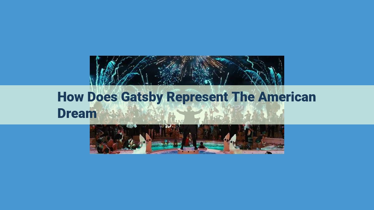 The American Dream's Allure and Perils in "The Great Gatsby"