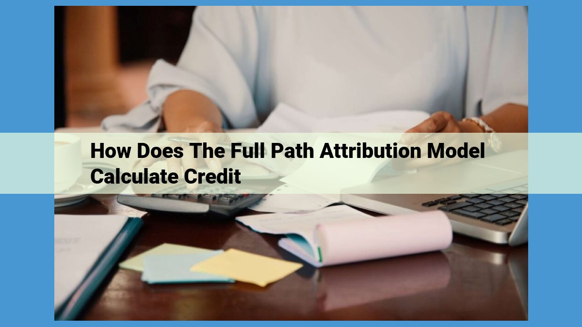 Unveiling the Benefits of the Full Path Attribution Model: Empowering Marketers with Comprehensive Customer Insights