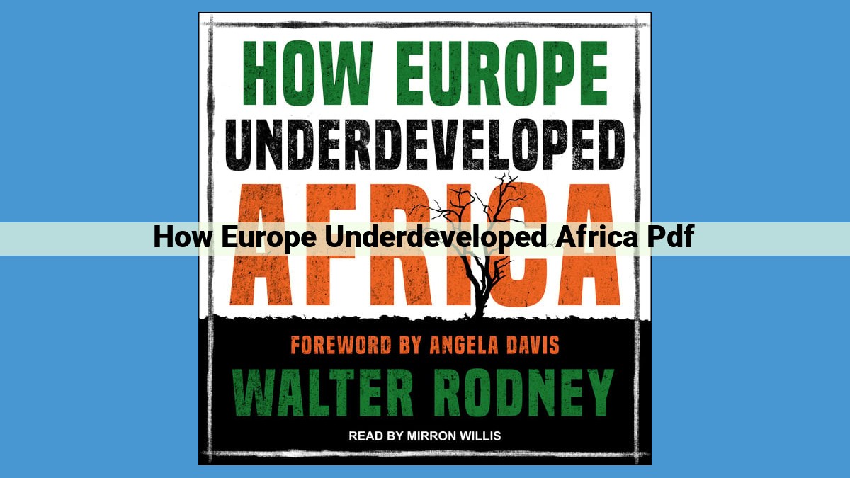 Europe's Colonial Legacy and Neocolonial Economic Control: Impact on Africa