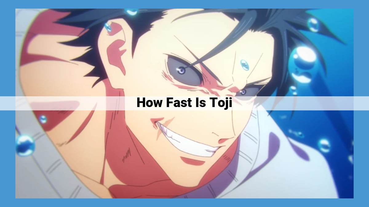 Unparalleled Speed and Agility: Toji's Dominance in Close-Quarters Combat