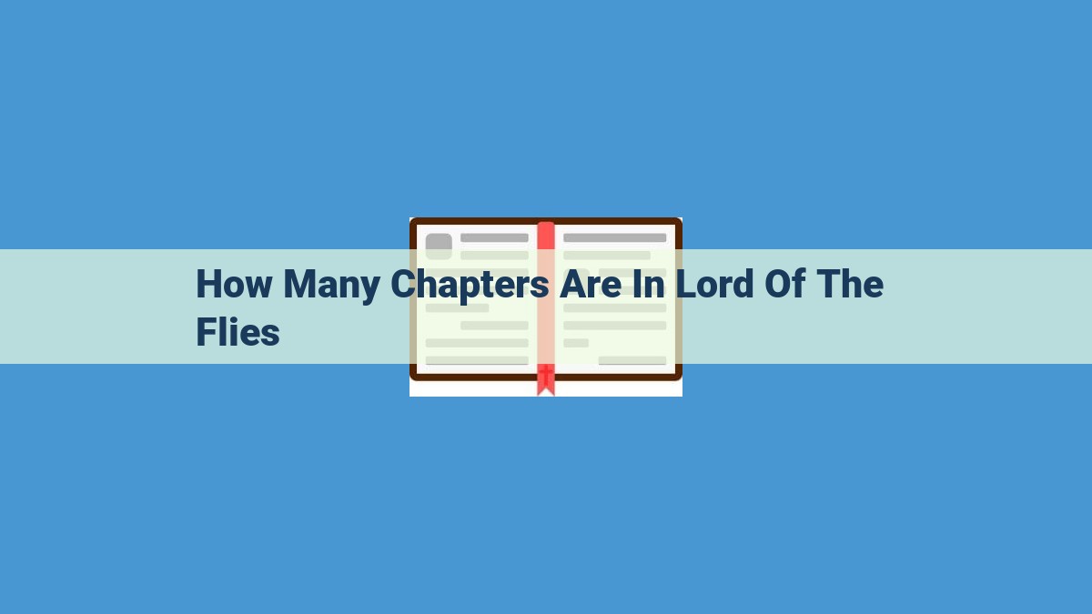 SEO-Optimized Title: Unveiling the Significance of Chapter Structure in "Lord of the Flies": A Comprehensive Analysis of its Impact