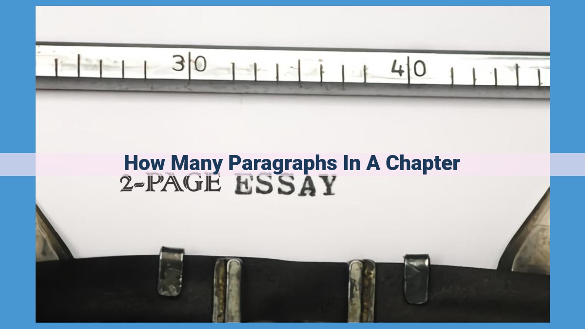 SEO-Optimized Title: Determining Paragraph Count in Chapters: Balancing Length, Structure, and Readability