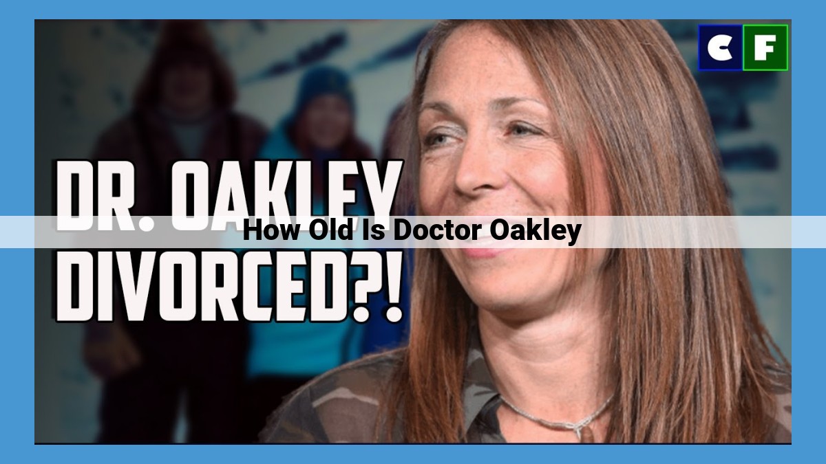 Dr. Oakley's Age: Understanding His Career and Impact