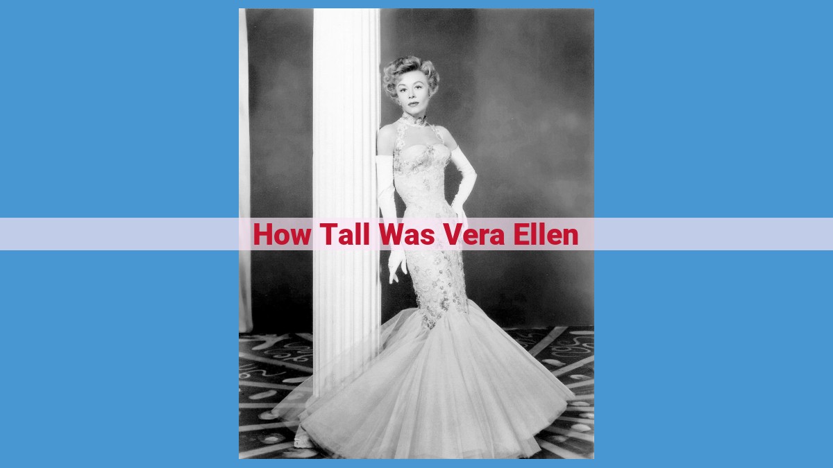 Height Advantage: Vera Ellen's Stature in Dance and Acting and Its Evolution