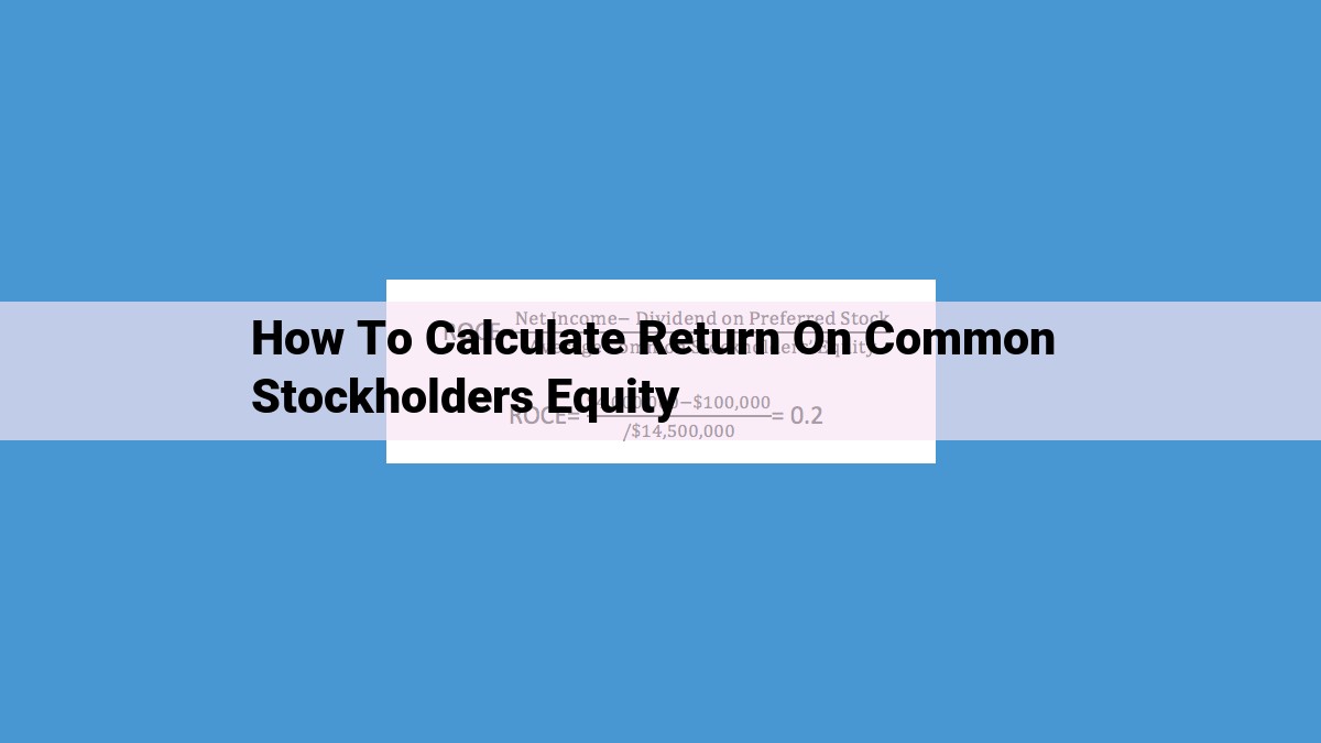 Calculate Return on Equity (ROE): A Comprehensive Guide for Investors