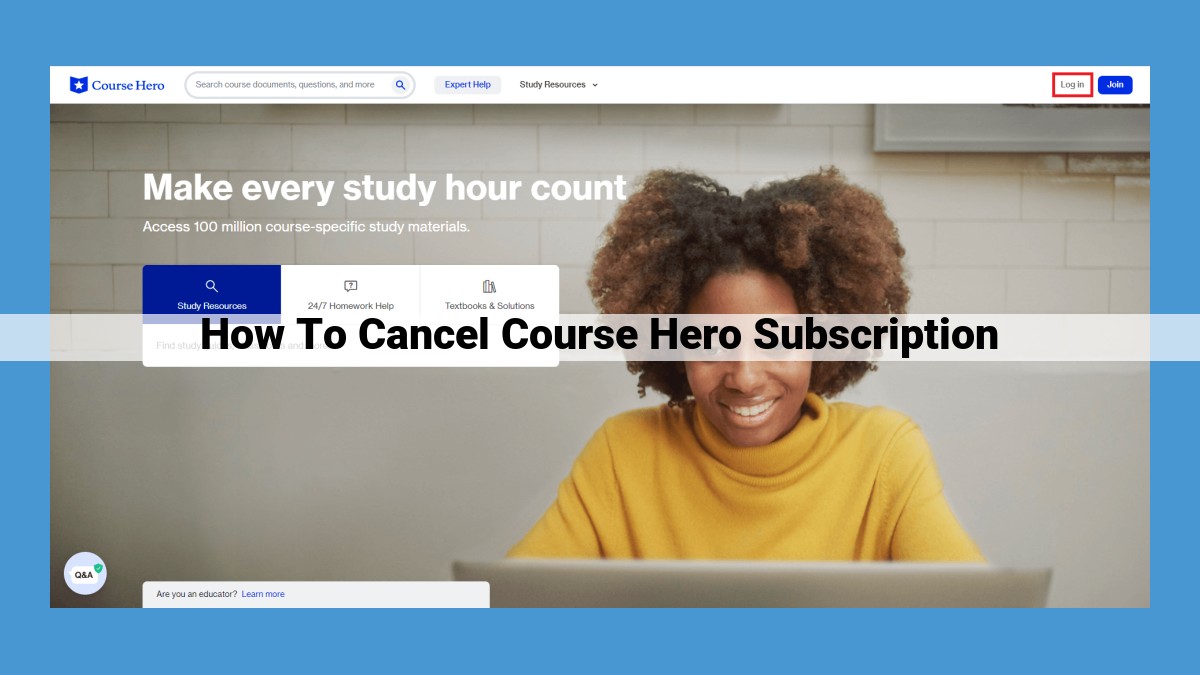 How to Cancel Your Course Hero Subscription: A Comprehensive Guide