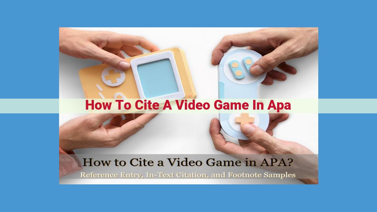 APA Style Video Game Citation Format