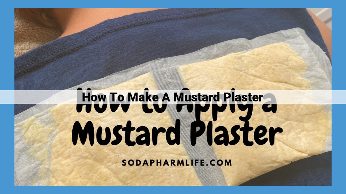 Mustard Plasters: Natural Relief for Pain and Inflammation