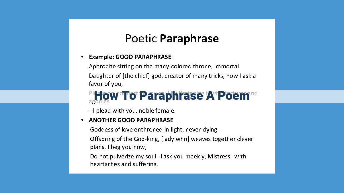 How to Master Poem Paraphrasing: A Comprehensive Guide for Meaningful Interpretation