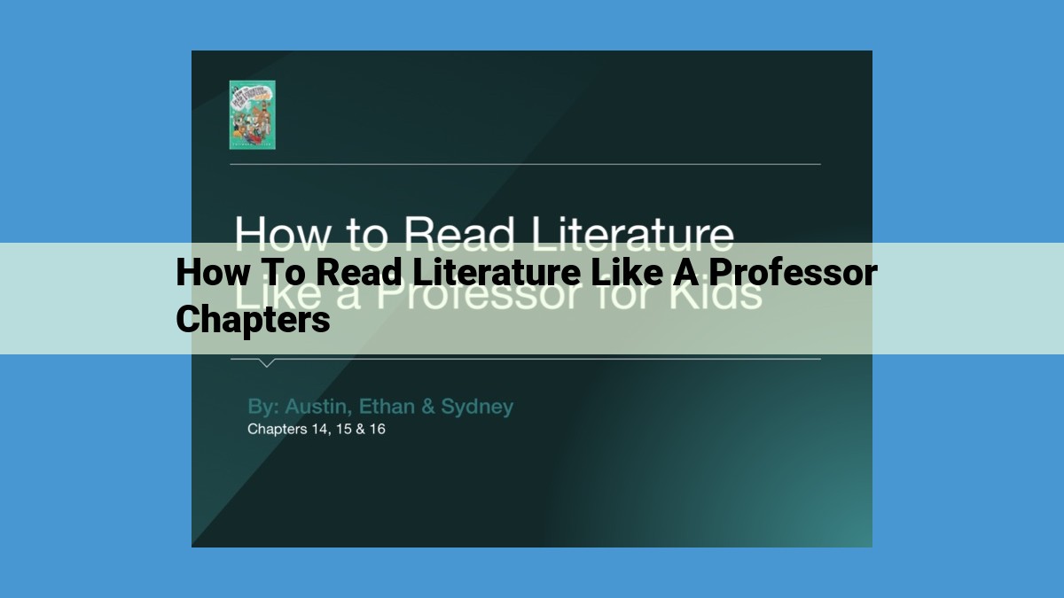 Unlock the Secrets of Literary Analysis with "How to Read Literature Like a Professor"