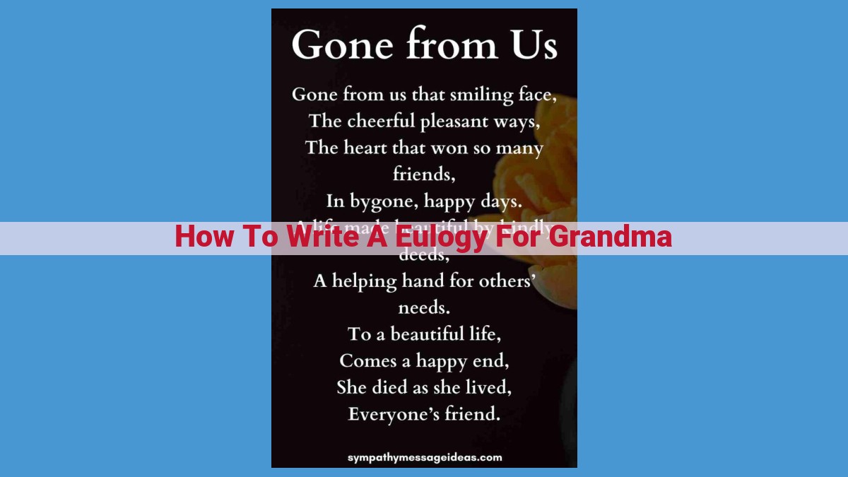 Craft a Poignant and Memorable Eulogy Honoring Your Cherished Grandmother