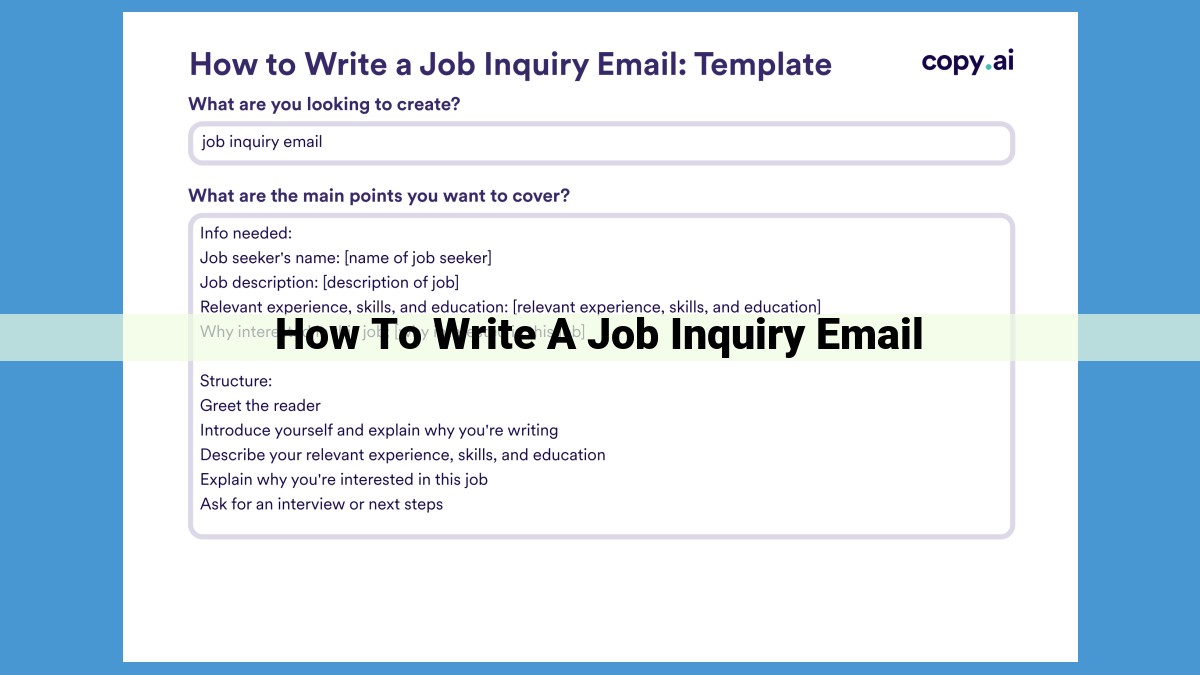 Crafting an Unforgettable Job Inquiry Email: A Step-by-Step Guide for Success