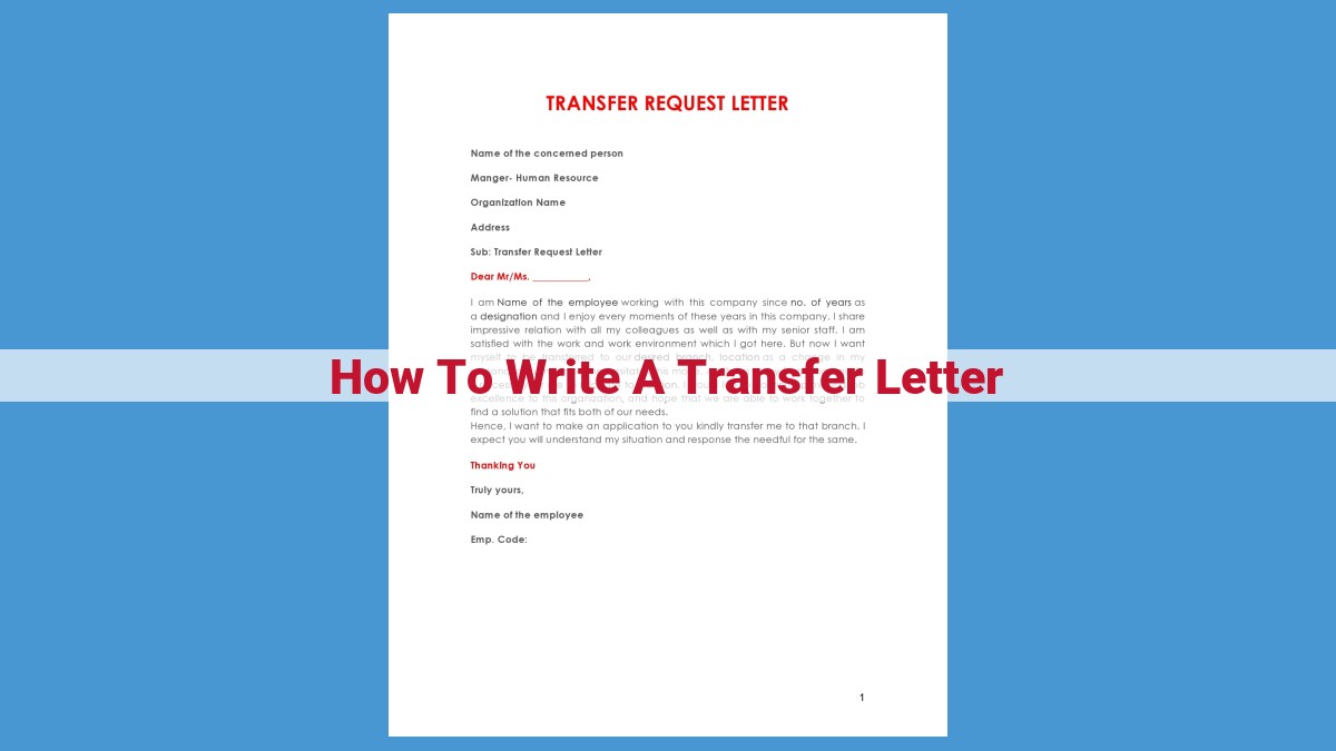 Transfer Letter Writing Guide: Enhance Your Career and Unlock Opportunities