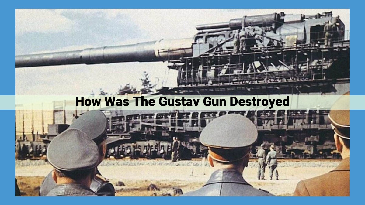 The Demise of the Gustav Gun: Soviet Assault and Mechanical Woes Seal its Fate