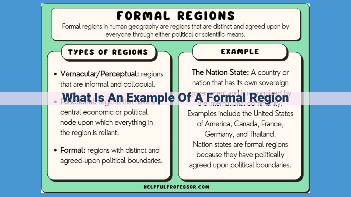 Formal Regions: Defining Distinct Geographic Areas