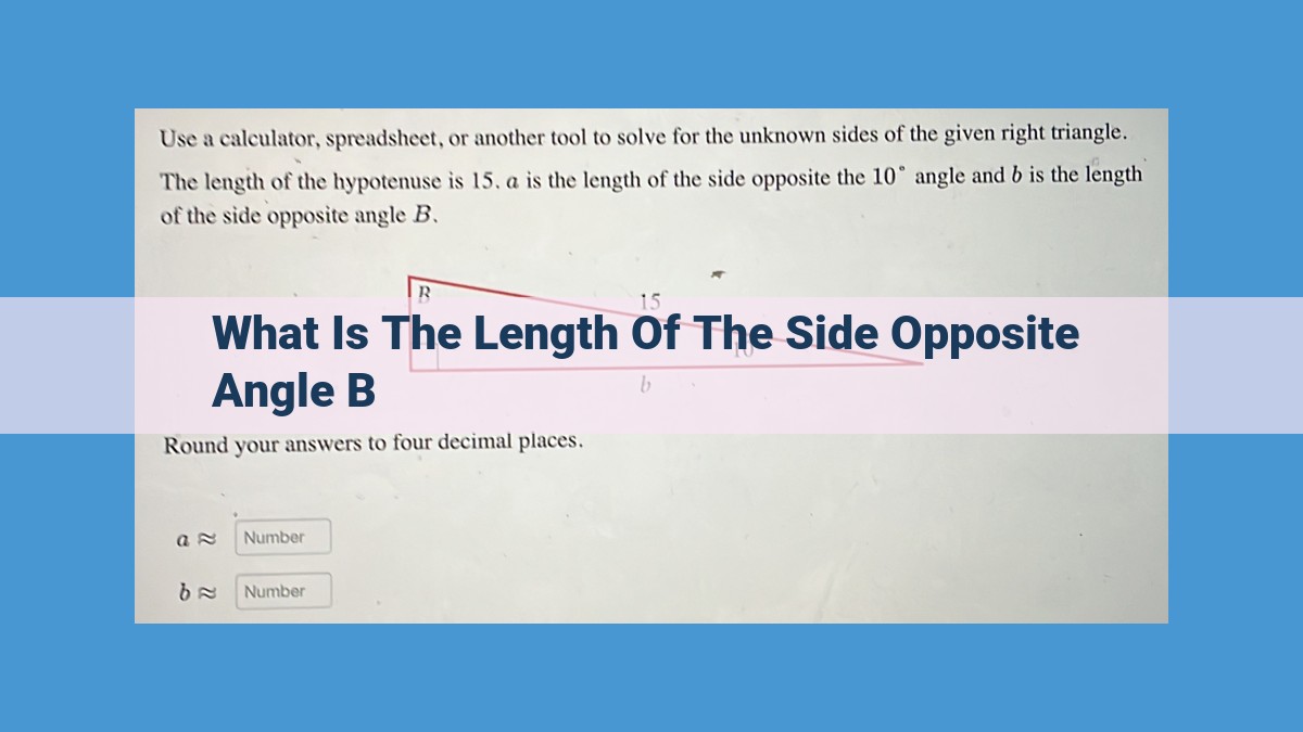 Determining Opposite Side Length in Triangles: Importance and Applications