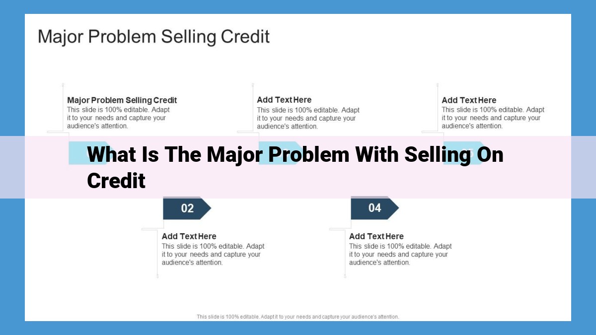 Risks and Challenges of Credit Sales: Minimizing Bad Debt and Optimizing Cash Flow