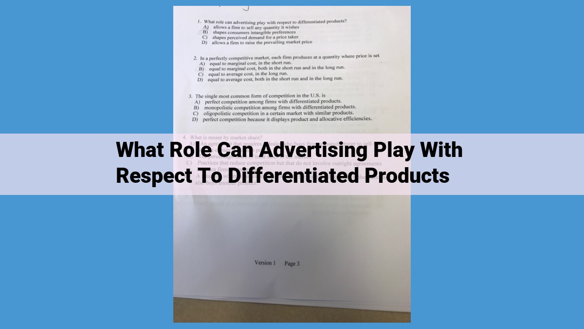 Advertising's Pivotal Role in Differentiated Product Marketing: Establishing Brand Identity and Driving Customer Loyalty